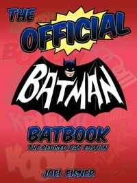 Enlarge image Cover: The Official Batman Batbook - AuthorHouse