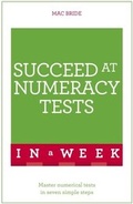 Cover: Succeed At Numeracy Tests In A Week - Teach Yourself Books