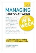 Cover: Managing Stress at Work in a Week - TEACH YOURSELF
