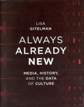 Cover: Always Already New - MIT Press