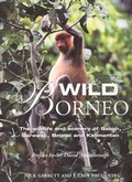 Cover: Wild Borneo - MIT Press