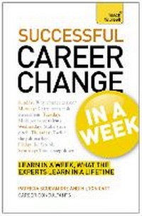 Enlarge image Cover: Career Change In A Week - TEACH YOURSELF