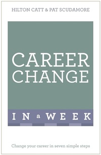 Enlarge image Cover: Career Change In A Week - Teach Yourself Books