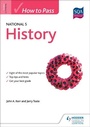 Cover: How to Pass National 5 History - Hodder Gibson