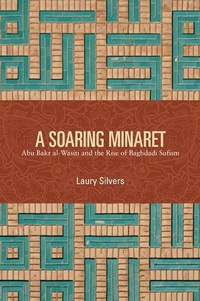 Enlarge image Cover: A Soaring Minaret - State University of New York Press