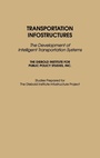 Cover: Transportation Infostructures - Praeger Publishers Inc