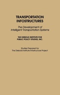 Cover: Transportation Infostructures - Praeger Publishers Inc
