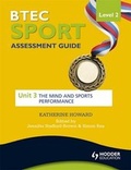 Cover: BTEC First Sport Level 2 Assessment Guide: Unit 3 The Mind and Sports Performance - Hodder Education