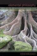Cover: Elemental Philosophy - State University of New York Press