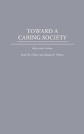 Cover: Toward a Caring Society - Praeger Publishers Inc