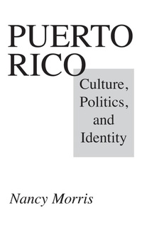 Enlarge image Cover: Puerto Rico - Praeger Publishers Inc