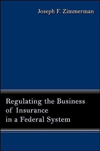 Enlarge image Cover: Regulating the Business of Insurance in a Federal System - State University of New York Press