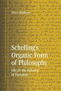 Cover: Schelling's Organic Form of Philosophy - State University of New York Press