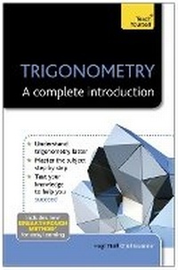 Abbildung von: Trigonometry: A Complete Introduction: Teach Yourself - TEACH YOURSELF