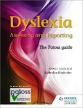 Cover: Dyslexia: Assessing and Reporting 2nd Edition - Hodder Education