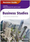 Cover: Cambridge International AS and A Level Business Studies Revision Guide - Hodder Education