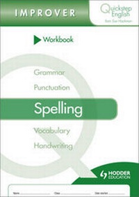 Enlarge image Cover: Quickstep English Workbook Spelling Improver Stage - Hodder Education