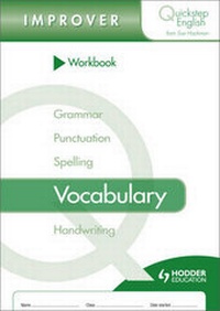 Enlarge image Cover: Quickstep English Workbook Vocabulary Improver Stage - Hodder Education