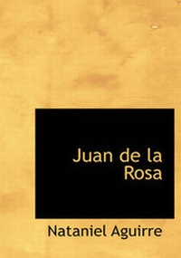 Enlarge image Cover: Juan de La Rosa - BiblioLife