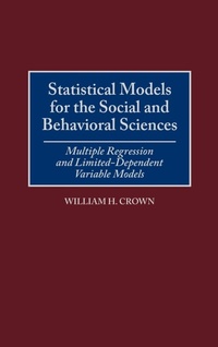 Enlarge image Cover: Statistical Models for the Social and Behavioral Sciences - Praeger Publishers Inc