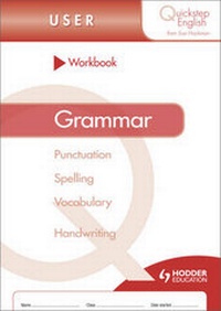 Enlarge image Cover: Quickstep English Workbook Grammar User Stage - Hodder Education