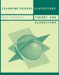 Cover: Learning Kernel Classifiers - MIT Press