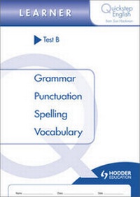 Enlarge image Cover: Quickstep English Test B Learner Stage - Hodder Education