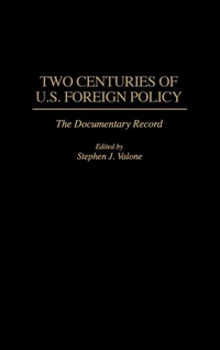 Abbildung von: Two Centuries of U.S. Foreign Policy - Praeger Publishers Inc