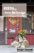 Cover: Seeds From My Garden - iUniverse