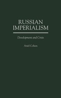 Cover: Russian Imperialism - Praeger Publishers Inc