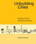 Cover: Unbuilding Cities - MIT Press