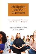 Cover: Meditation and the Classroom - State University of New York Press