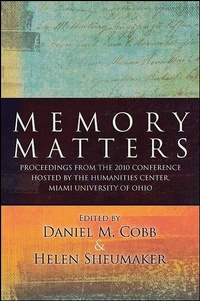 Enlarge image Cover: Memory Matters - State University of New York Press