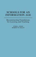 Cover: Schools for an Information Age - Praeger Publishers Inc