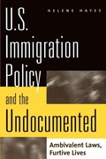 Cover: U.S. Immigration Policy and the Undocumented - Praeger Publishers Inc