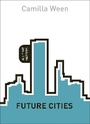 Cover: Future Cities: All That Matters - John Murray Learning