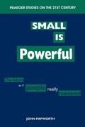 Cover: Small is Powerful - Praeger Publishers Inc