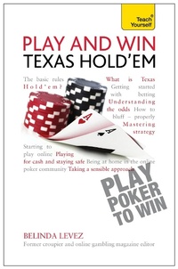 Abbildung von: Play and Win Texas Hold 'Em: Teach Yourself - TEACH YOURSELF
