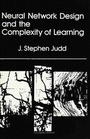 Cover: Neural Network Design and the Complexity of Learning - MIT Press