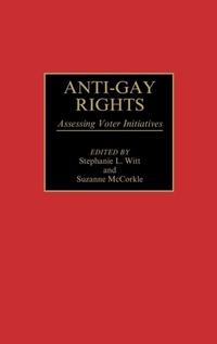 Enlarge image Cover: Anti-Gay Rights - Praeger Publishers Inc