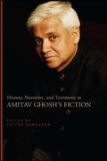 Cover: History, Narrative, and Testimony in Amitav Ghosh's Fiction - State University of New York Press