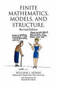 Enlarge image Cover: Finite Mathematics, Models, and Structure - Xlibris