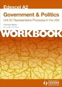 Cover: Edexcel A2 Government & Politics Unit 3C Workbook: Representative Processes in the USA - Philip Allan Updates