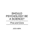 Cover: Should Psychology Be a Science? - Praeger Publishers Inc