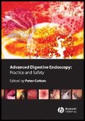 Cover: Advanced Digestive Endoscopy - Practice and Safety - Wiley-Blackwell