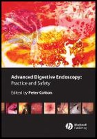 Enlarge image Cover: Advanced Digestive Endoscopy - Practice and Safety - Wiley-Blackwell