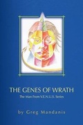 Cover: The Genes of Wrath - Xlibris