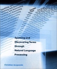 Enlarge image Cover: Spotting and Discovering Terms through Natural Language Processing - MIT Press