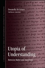 Cover: Utopia of Understanding - State University of New York Press