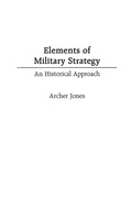 Cover: Elements of Military Strategy - Praeger Publishers Inc